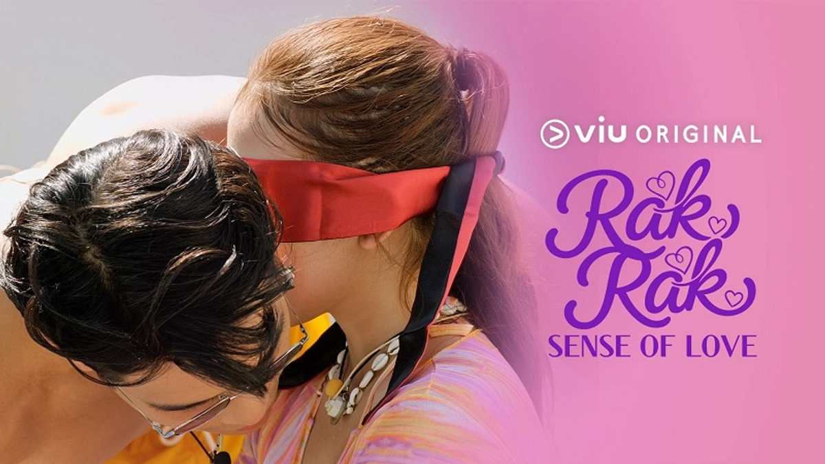 Rak Rak: Trực Giác Tình Yêu (Rak Rak: Sense Of Love)
